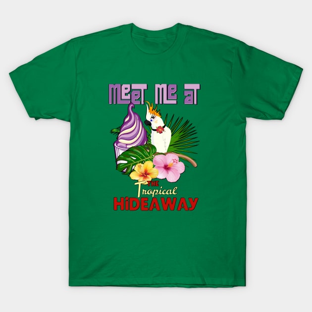 Meet me at the Hideaway T-Shirt by EnchantedTikiTees